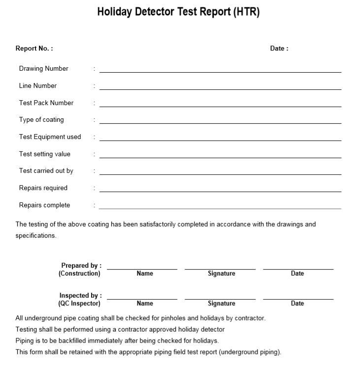 Holiday Detector Test Report (HTR)