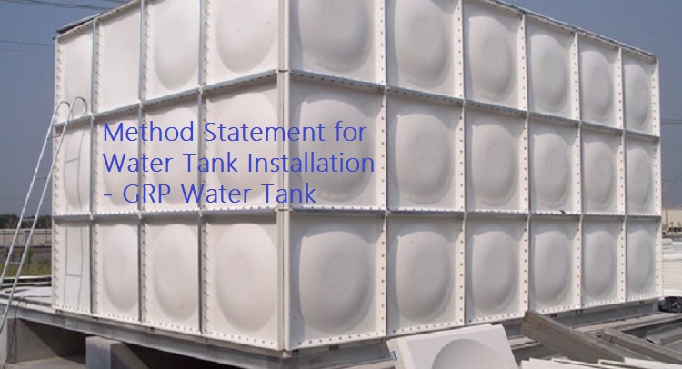 https://methodstatementhq.com/wp-content/uploads/2017/05/Method-Statement-for-Water-Tank-Installation-GRP-Water-Tank.jpg